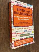 Bintje och Kalasjnikov - personerna bakom orden : en uppslagsbok