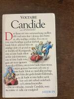 Candide eller Optimismen : &ouml;vers&auml;ttning fr&aring;n Dr Ralphs tyska original med de till&auml;gg man fann i doktorns ficka n&auml;r han dog i Minden i n&aring;dens &aring;r 1759