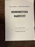 Kommunistiska manifestet.med f&ouml;retal av f&ouml;rfattarna samt en efterskrift av Hjalmar Branting