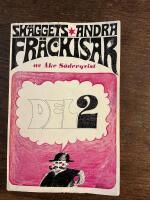Sk&auml;ggets andra fr&auml;ckisar, del 2