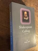 Shakespeare calling - the book -