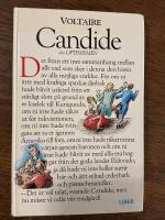 Candide eller Optimismen : &ouml;vers&auml;ttning fr&aring;n Dr Ralphs tyska original med de till&auml;gg man fann i doktorns ficka n&auml;r han dog i Minden i n&aring;dens &aring;r 1759