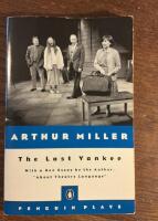 The last Yankee : With a new essay about theatre language