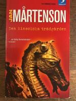Den kinesiska tr&auml;dg&aring;rden : En Homandeckare