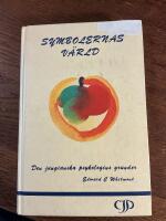 Symbolernas v&auml;rld : Den jungianska psykologins grunder