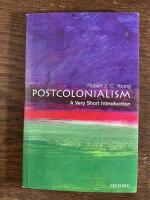 Postcolonialism : A very short introduction