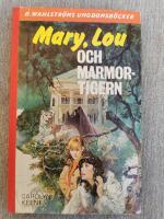 Mary, Lou och marmortigern