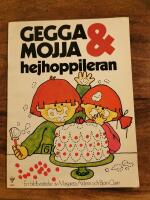 Gegga & Mojja hejhoppileran
