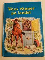 V&aring;ra v&auml;nner p&aring; landet