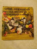 Sigge, Herman och Mulle Mullvad g&aring;r p&aring; uppt&auml;cktsf&auml;rd