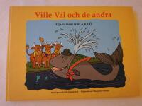 Ville Val och de andra - Djurramsor från A till Ö