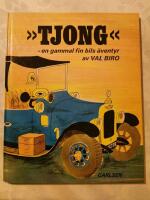 Tjong en gammal fin bils &auml;ventyr