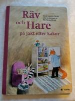 R&auml;v och Hare p&aring; jakt efter kakor