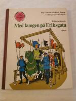 Med kungen p&aring; eriksgata