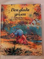 Den glada grisen
