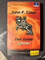 Den f&ouml;rste ryttaren