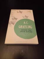 Among the dead cities - is the targeting of civilians in war ever justified?