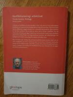 Konflikthantering i arbetslivet : f&ouml;rst&aring;, hantera, f&ouml;rebygg