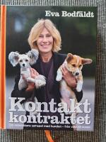 Kontaktkontraktet : en bok om människans samspel med hunden - från valp till vuxen