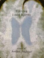 Fj&auml;rilen i min hj&auml;rna