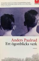 Ett &ouml;gonblicks verk