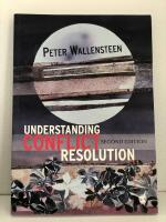Understanding conflict resolution - war, peace and the global system