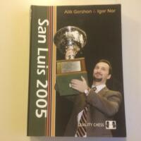 SAN Luis 2005.  How Chess found its champion 