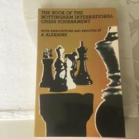 The Book of the Nottingham International Chess Tournament. 10th to 28th August, 1936