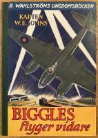 Biggles flyger vidare : ber&auml;ttelser om Biggles, King och Worrals