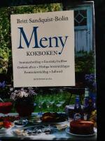 Menykokboken : sommarbr&ouml;llop, exotiska buff&eacute;er, grekisk afton, h&auml;rliga h&ouml;stmiddagar, femtio&aring;rsmiddag, julbord