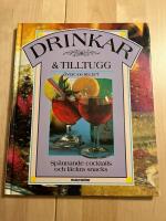 Drinkar o tilltugg