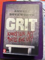 Grit : konsten att inte ge upp