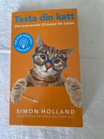 Testa din katt : det avancerade IQ-testet f&ouml;r katter