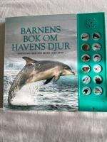 Barnens bok om havens djur : fantastiska djur med bilder och l&auml;ten