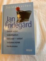 Soldatsviten:,Svendk soldat, Soldathustrun, Mot &Ouml;ster- soldat, Soldatens k&auml;rlek, Hemkomsten