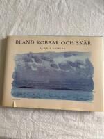 Bland kobbar och sk&auml;r : skisser och st&auml;mningar