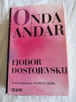 Onda andar : roman i tre delar