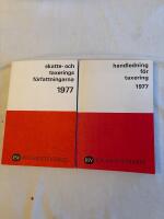2 b&ouml;cker: skatte- och taxeringsf&ouml;rfattningarna 1977 och handledning f&ouml;r raxering 1977