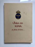 Boken om KSAK - De f&ouml;rsta 50 &aring;ren