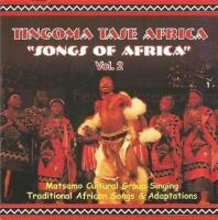 Tingoma Tase Africa &ldquo;Songs of Africa&rdquo; Vol 2