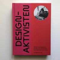 Designaktivisten : Annika Heijkenskj&ouml;ld - pionj&auml;ren som pratade form med b&aring;de folket och proffsen