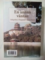 En annan v&auml;ntan : Adoption i Saepmie - Sameland = Jeatjah vuertiemisnie : Adopsjovne Saepmesne