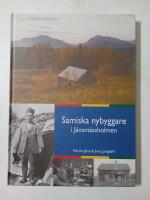 Samiska nybyggare i J&auml;nsm&auml;ssholmen