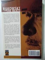 Bukowski and The beats : a commentary  on the beat generation  : followed by An evening at Buk's place : an interview with Charles Bukowski 