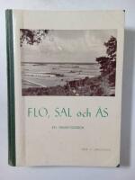 Flo, Sal och &Aring;s : en hembygdsbok