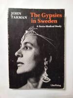 The gypsies in Sweden : a socio-medical study