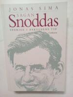 Sagan Snoddas : Sverige i oskuldens tid