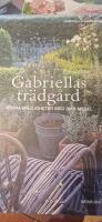 Gabriellas tr&auml;dg&aring;rd : stora m&ouml;jligheter med sm&aring; medel
