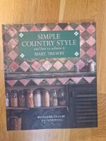 Simple country style : and how to achieve it