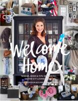 Welcome home : tankar, id&eacute;er och tips om hur du skapar ett tidl&ouml;st och levande hem